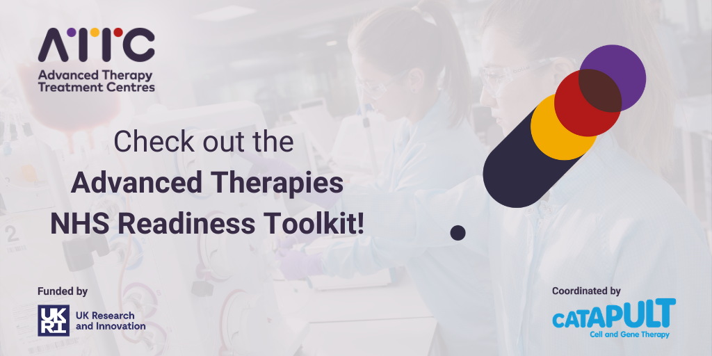 Advanced Therapies NHS Readiness Toolkit • ATTC Network Advanced